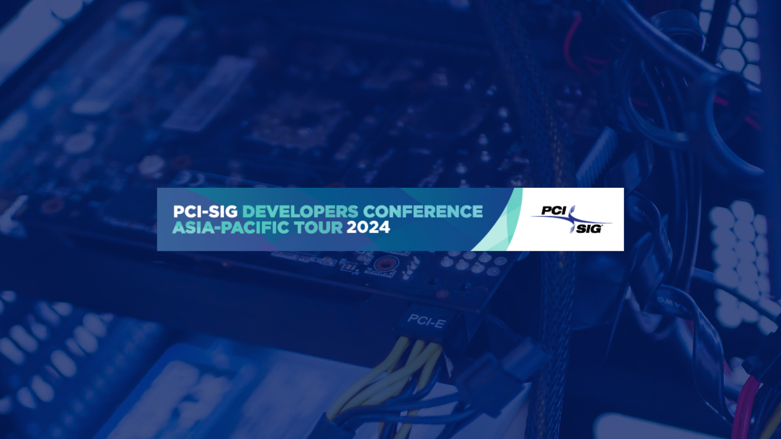 PCISIG® Developers Conference AsiaPacific Tour 2025